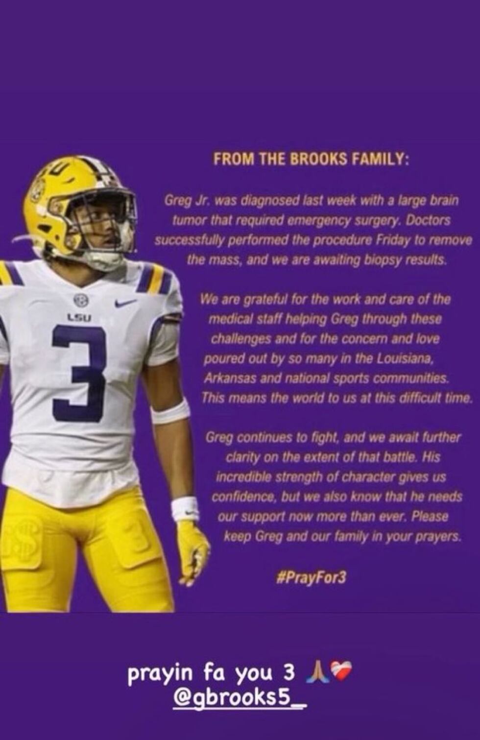 The family of Greg Brooks Jr. announced doctors successfully performed a procedure to remove a...